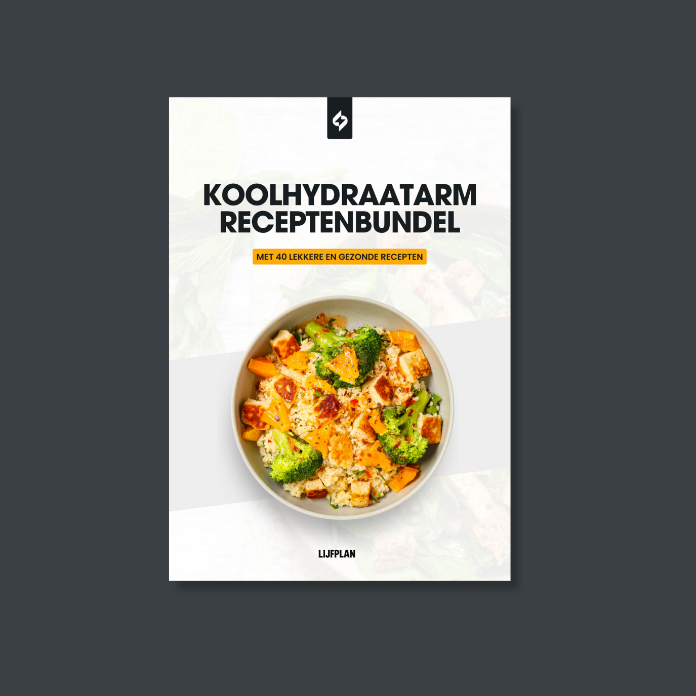 Koolhydraatarm Receptenbundel