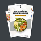 5-Ingrediënten Receptenbundel